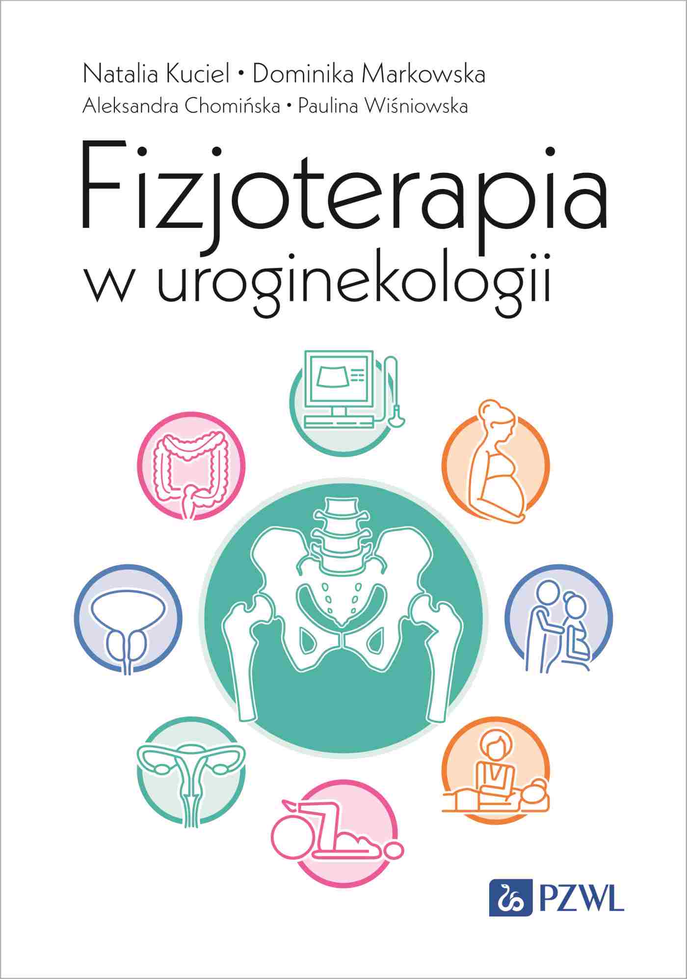 Fizjoterapia w uroginekologii - Książki