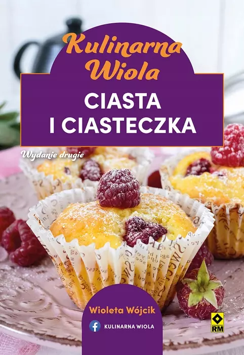 Kulinarna Wiola. Ciasta i ciasteczka - Książki