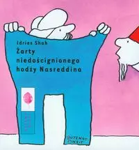 Żarty niedoścignionego hodży Nasreddina - Książki