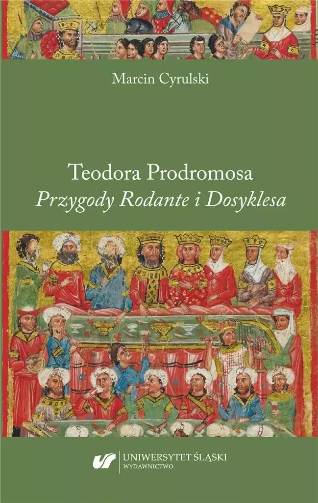 Teodora Prodromosa. Przygody Rodante i Dosyklesa - Książki