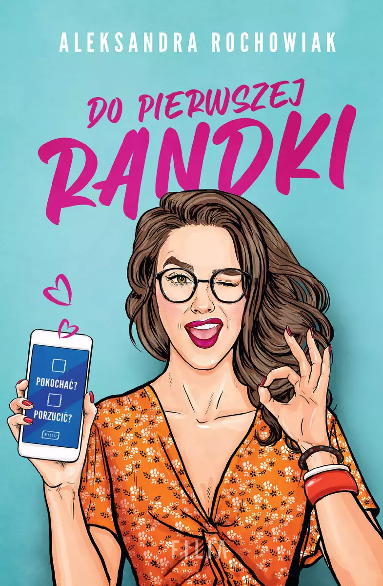 Do pierwszej randki. Z autografem - Książki