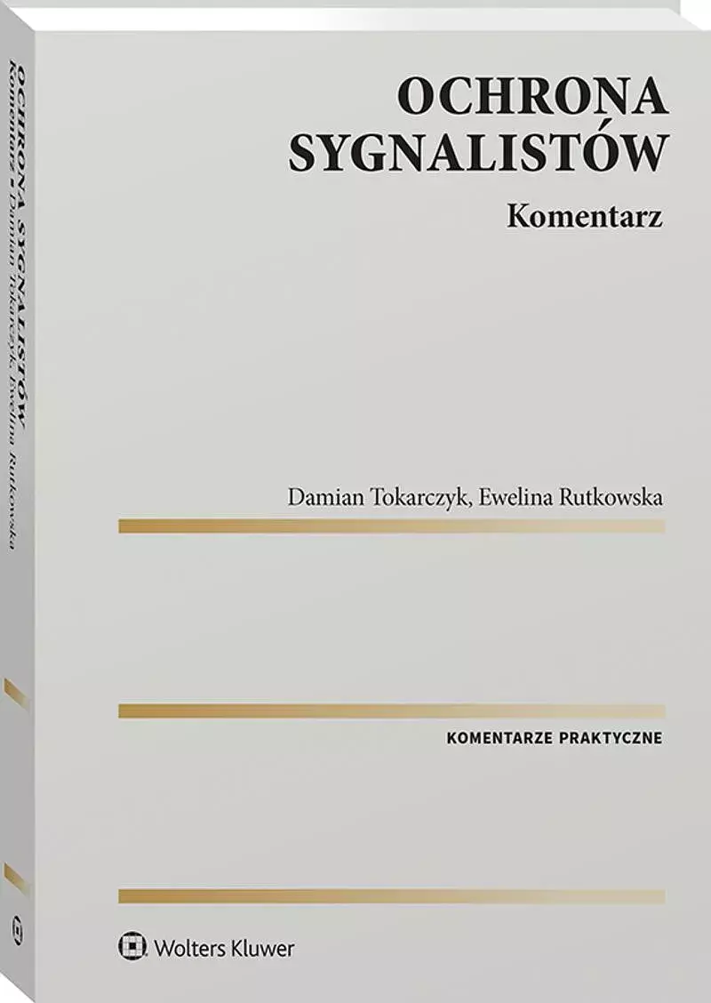 Ochrona sygnalistów Komentarz