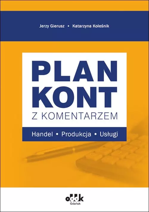 Plan kont z komentarzem - handel, produkcja, usługi. RFK1575 - Książki