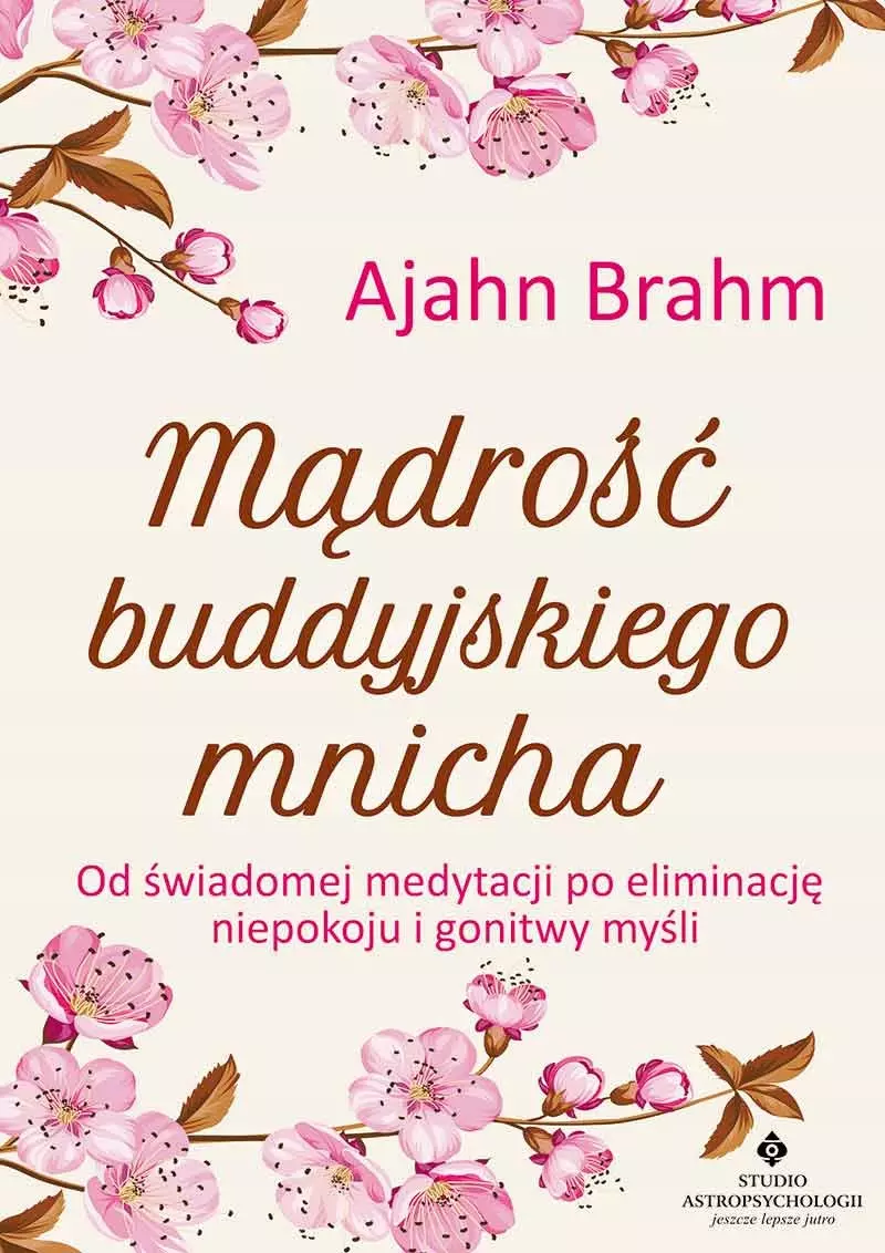 Mądrość buddyjskiego mnicha