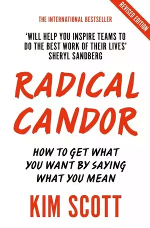 Radical Candor (Fully Revised and Updated Edition) - Książki