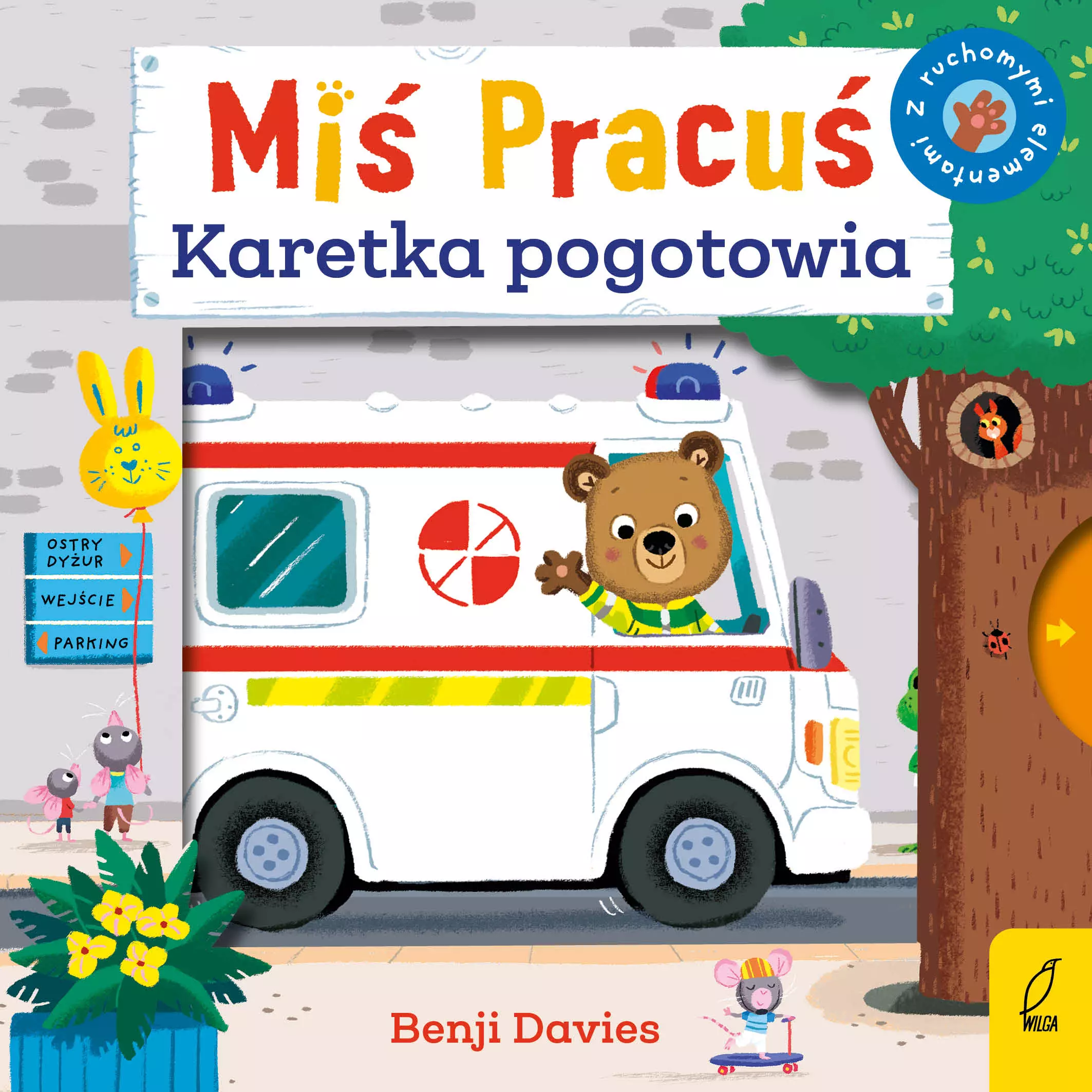 Miś Pracuś. Karetka pogotowia - Książki