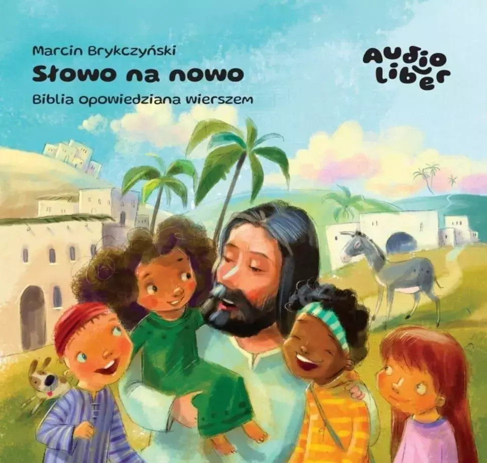 Słowo na nowo. Biblia opowiedziana wierszem - Audiobooki