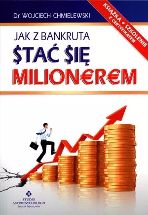 Jak z bankruta stać się milionerem - Książki