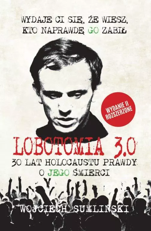 Lobotomia 3.0: trzydzieści lat holocaustu prawdy o Jego śmierci - Książki
