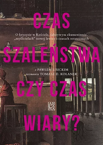 Czas szaleństwa czy czas wiary? - Książki