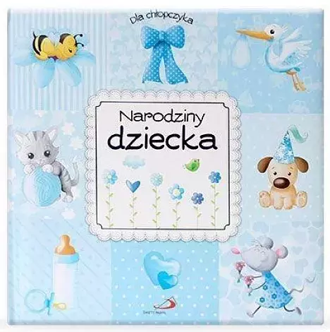Narodziny dziecka. Dla chłopczyka - Książki