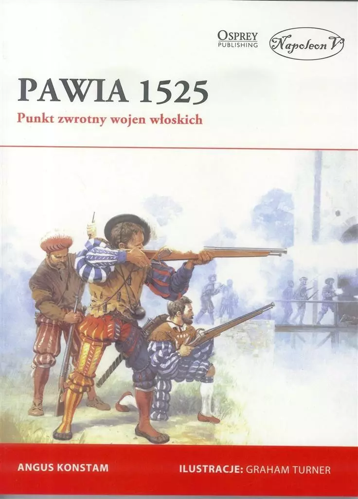 Pawia 1525. Punkt zwrotny wojen włoskich - Książki