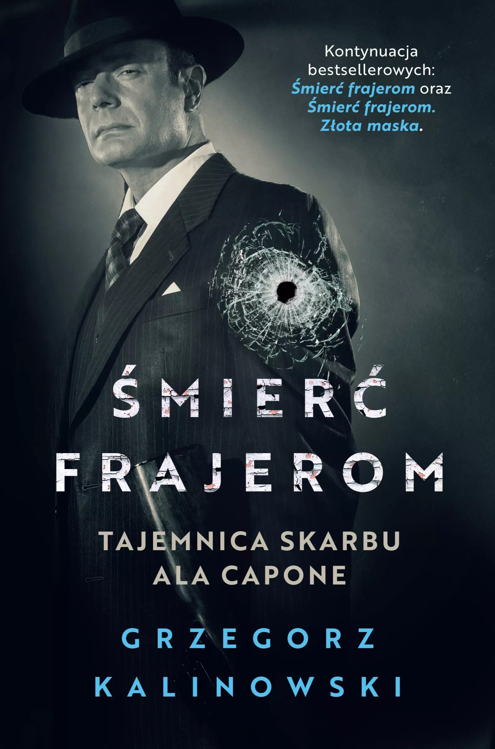 Śmierć frajerom. Tajemnica skarbu Ala Capone - Książki