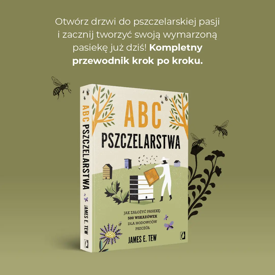 ABC pszczelarstwa. Jak założyć pasiekę: 500 wskazówek dla hodowców pszczół - Książki