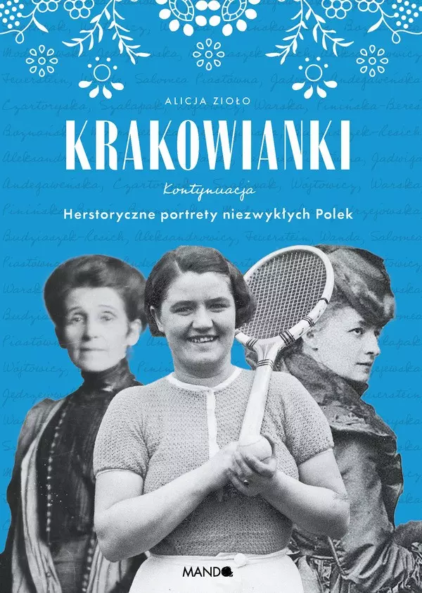 Krakowianki. Kontynuacja. Herstoryczne portrety niezwykłych Polek - Książki