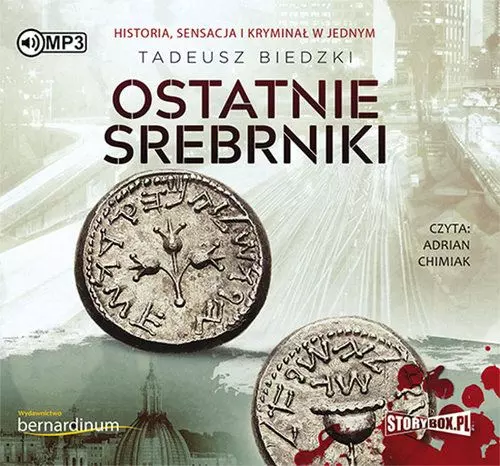 Ostatnie srebrniki. Audiobook - Audiobooki