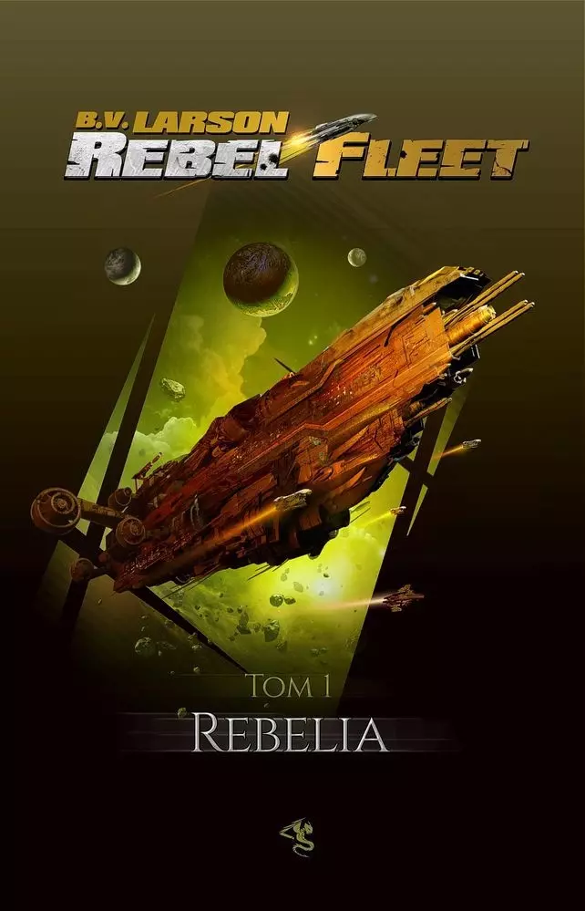 Rebel Fleet. Tom 1. Rebelia - Książki