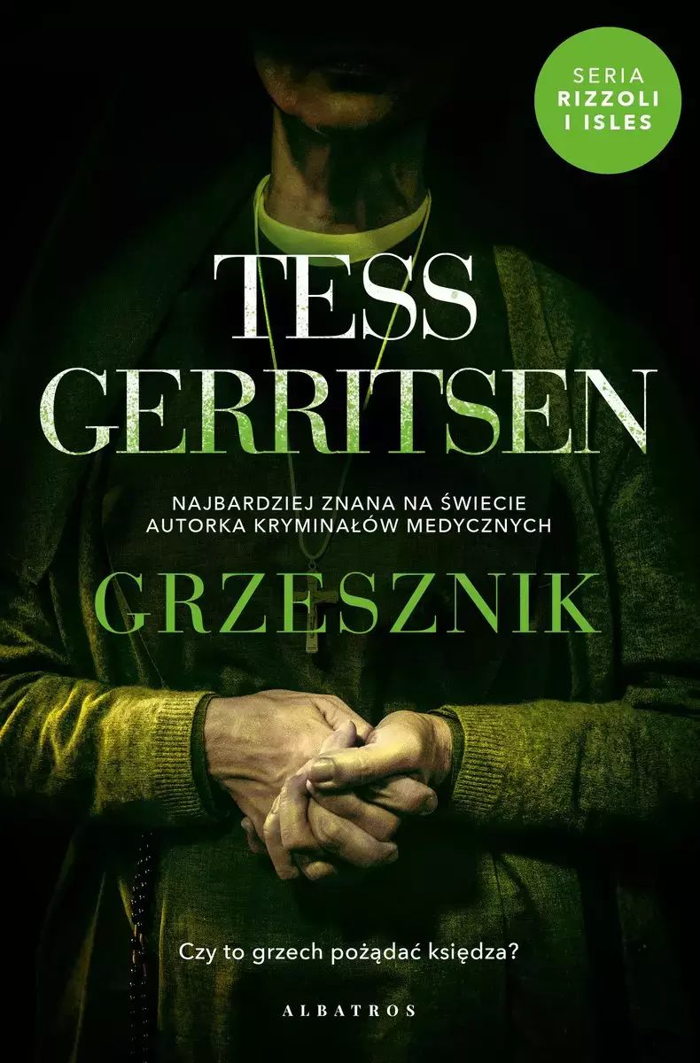 Grzesznik. Cykl Rizzoli / Isles. Tom 3 - Książki