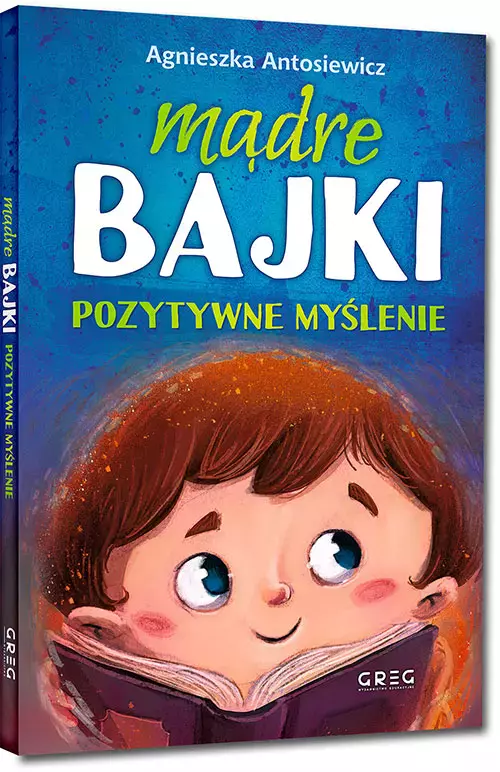 Mądre bajki - pozytywne myślenie - Książki