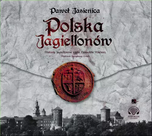 Polska Jagiellonów. Audiobook - Audiobooki
