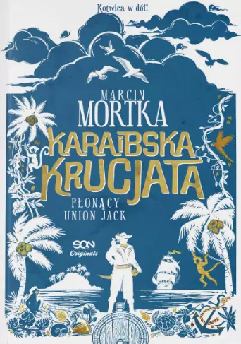 Karaibska krucjata. Płonący Union Jack