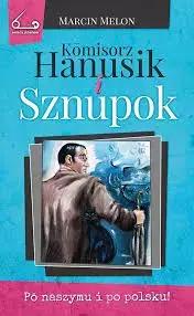 Komisorz Hanusik i Sznupok 03 - Książki