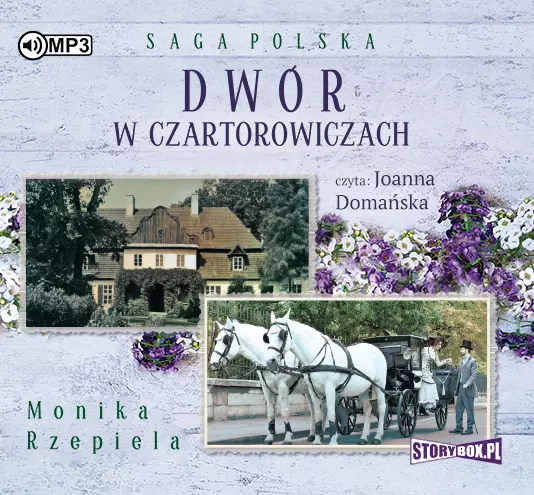Dwór w Czartorowiczach. Audiobook - Audiobooki
