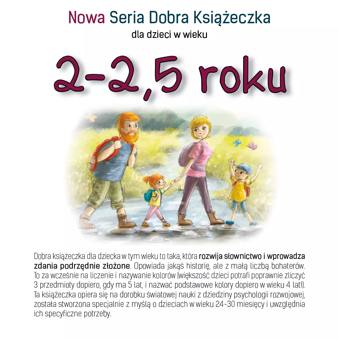 Nowa Seria Dobra Książeczka dla dzieci w wieku 2-2,5 roku - Książki