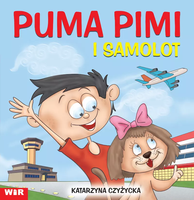 Puma Pimi i samolot. Część 5 - sylaby ze spółgłoską S i Z - Książki