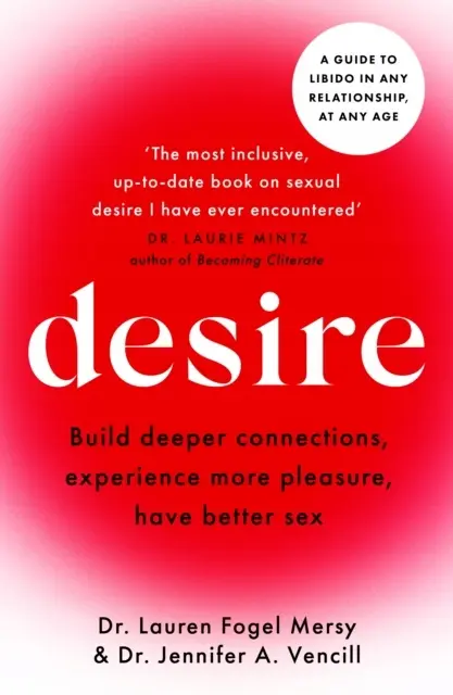 Desire: A guide to libido in any relationship, at any age - Książki