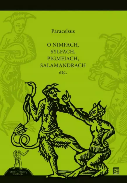 O nimfach, sylfach, pigmejach, salamandrach etc.