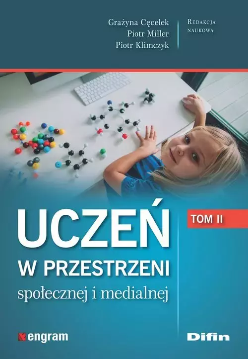 Uczeń w przestrzeni społecznej i medialnej. Tom 2 - Książki