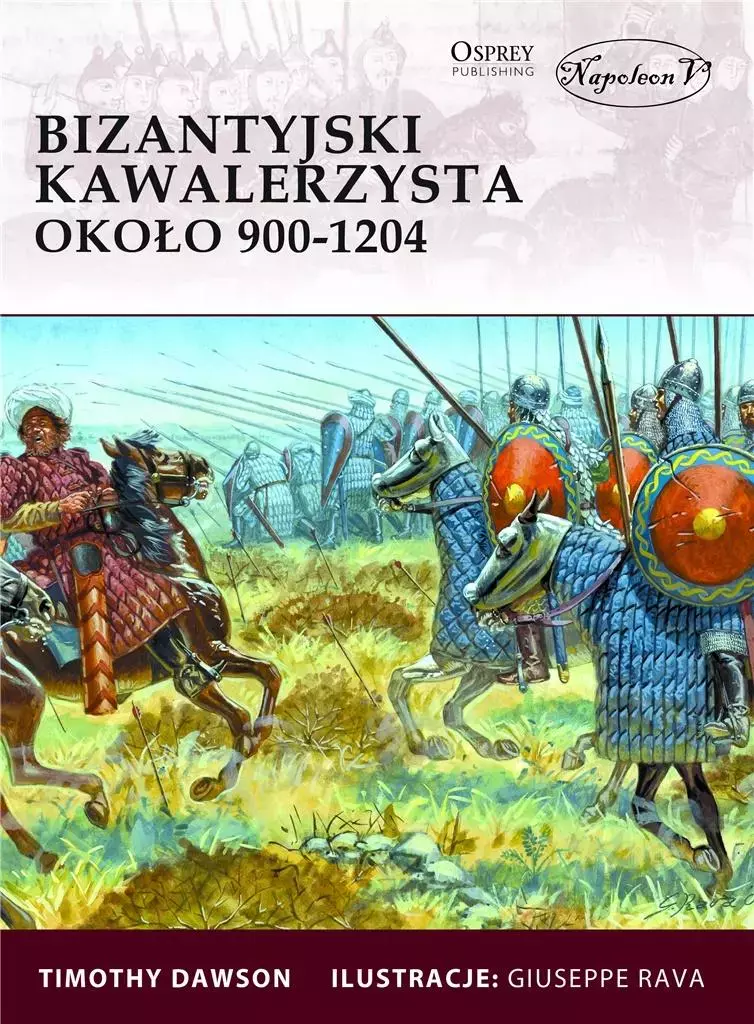 Bizantyjski kawalerzysta około 900-1204 - Książki