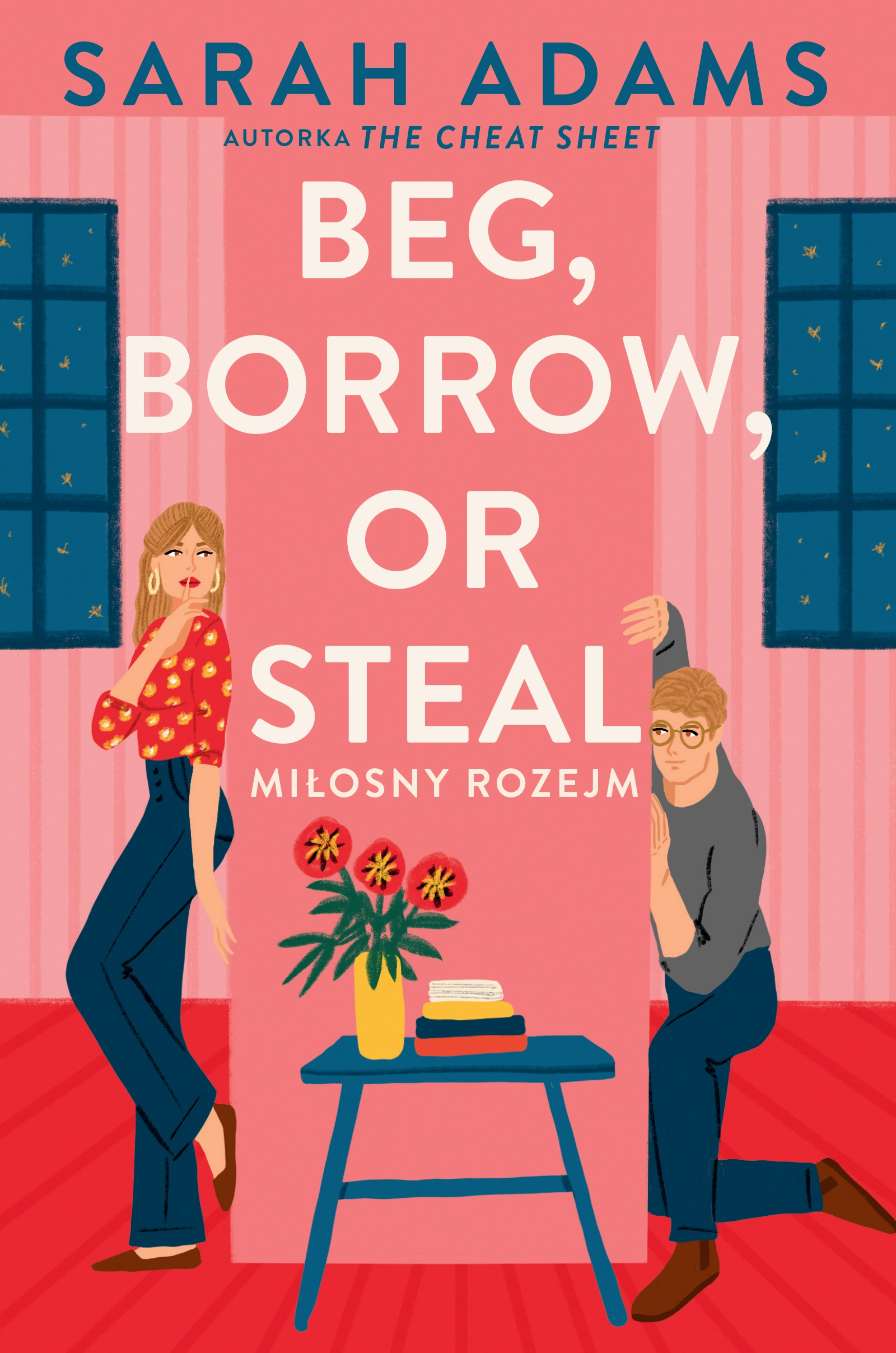 Beg, Borrow or Steal. Miłosny rozejm - Książki