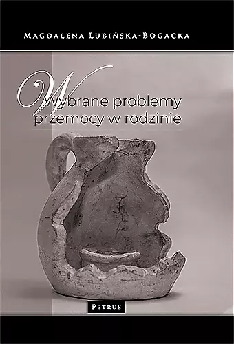 Wybrane problemy przemocy w rodzinie - Książki