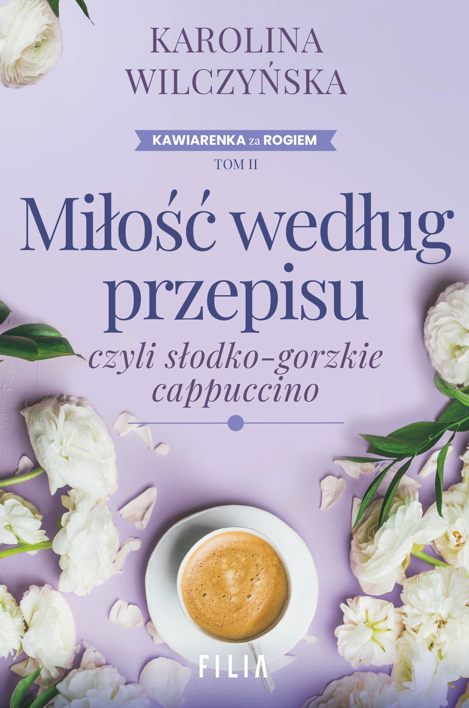 Miłość według przepisu, czyli słodko-gorzkie cappuccino - Książki