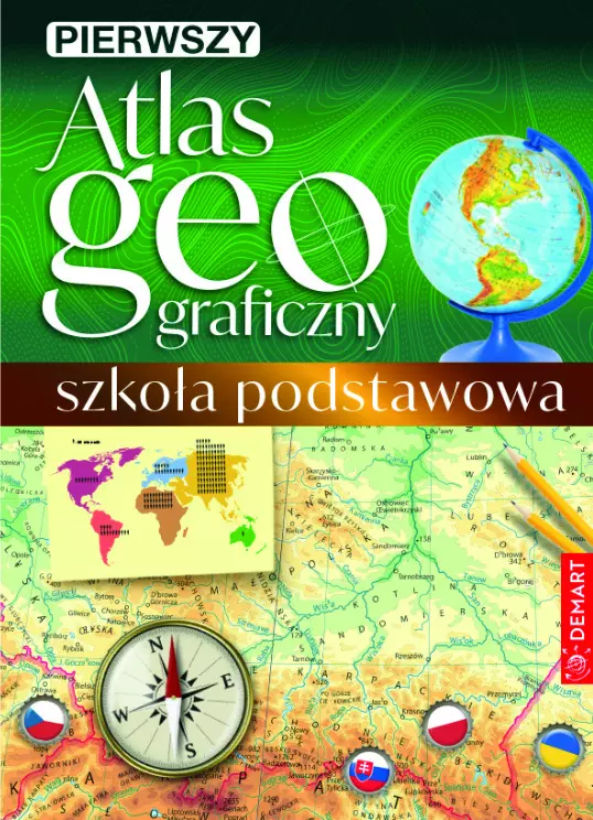Pierwszy atlas geograficzny. Szkoła podstawowa - Książki