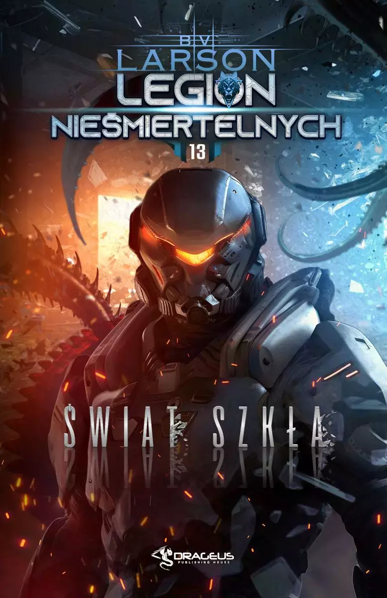 Świat Szkła. Legion Nieśmiertelnych. Tom 13 - Książki