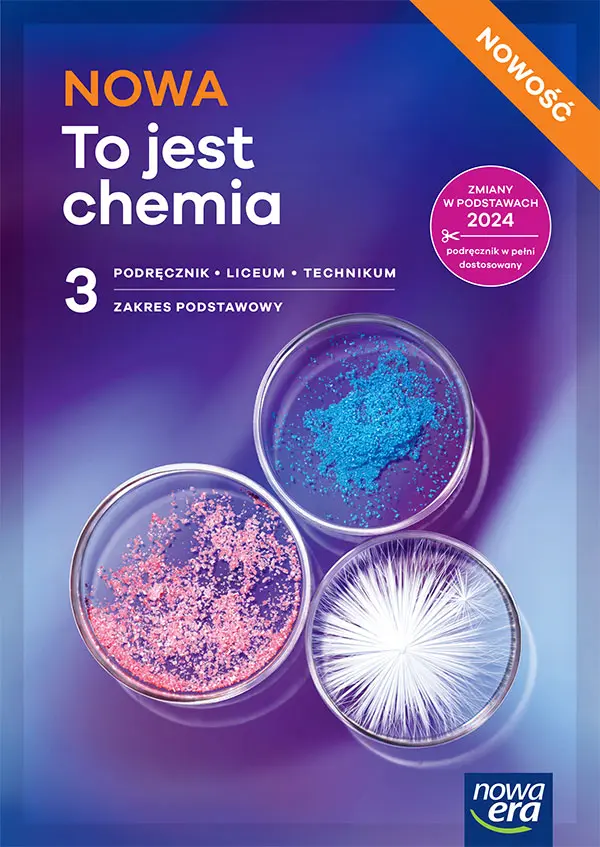 Nowa chemia podręcznik 3 liceum i technikum zakres podstawowy edycja 2026 - Książki