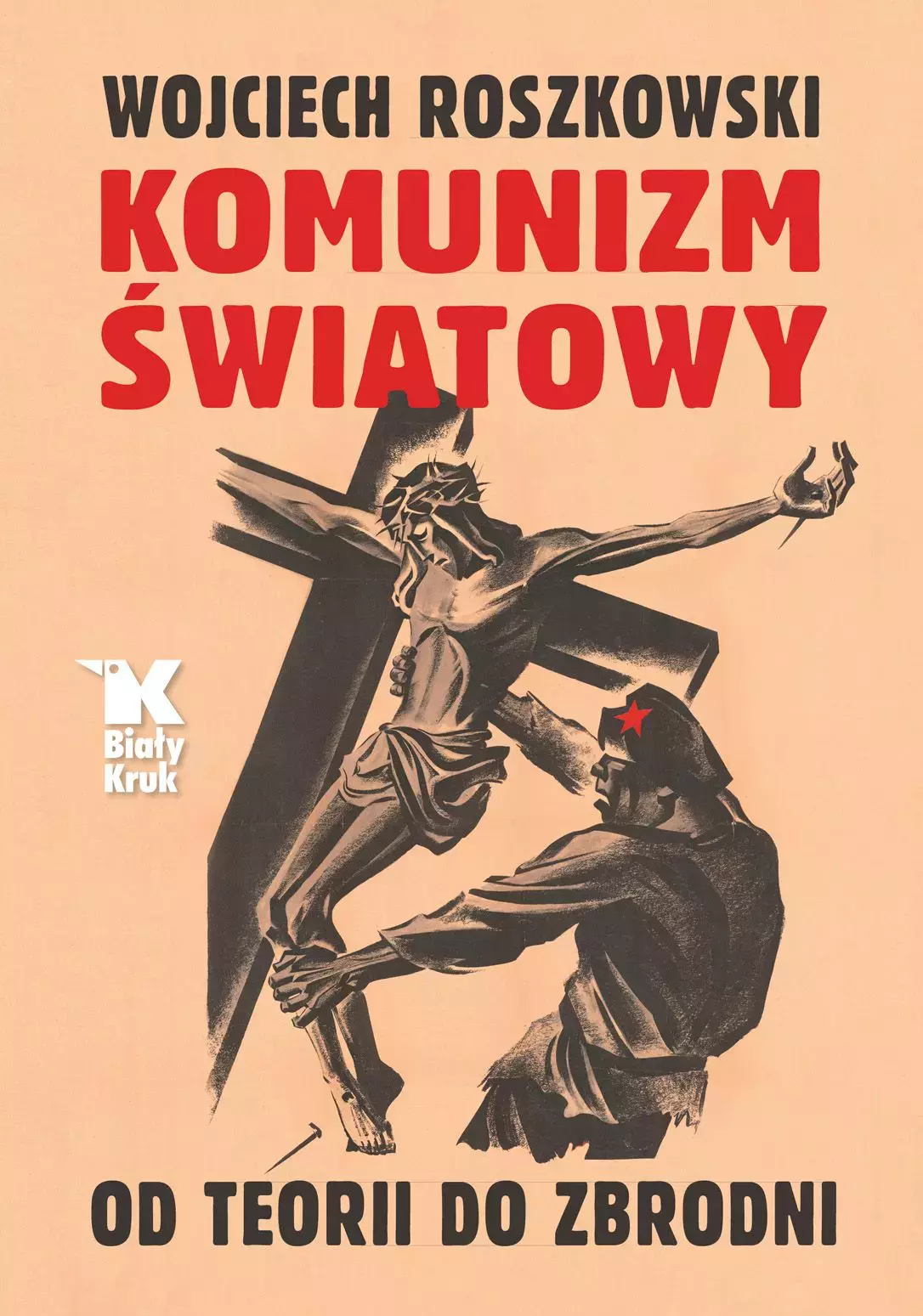 Komunizm światowy. Od teorii do zbrodni - Książki