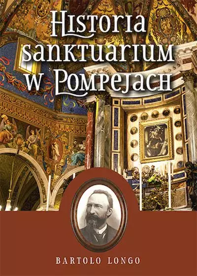 Historia Sanktuarium w Pompejach - Książki