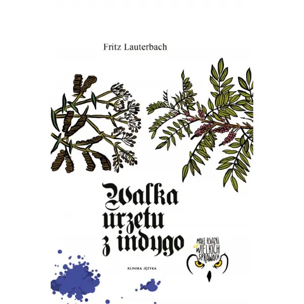 Walka urzetu z indygo - Książki