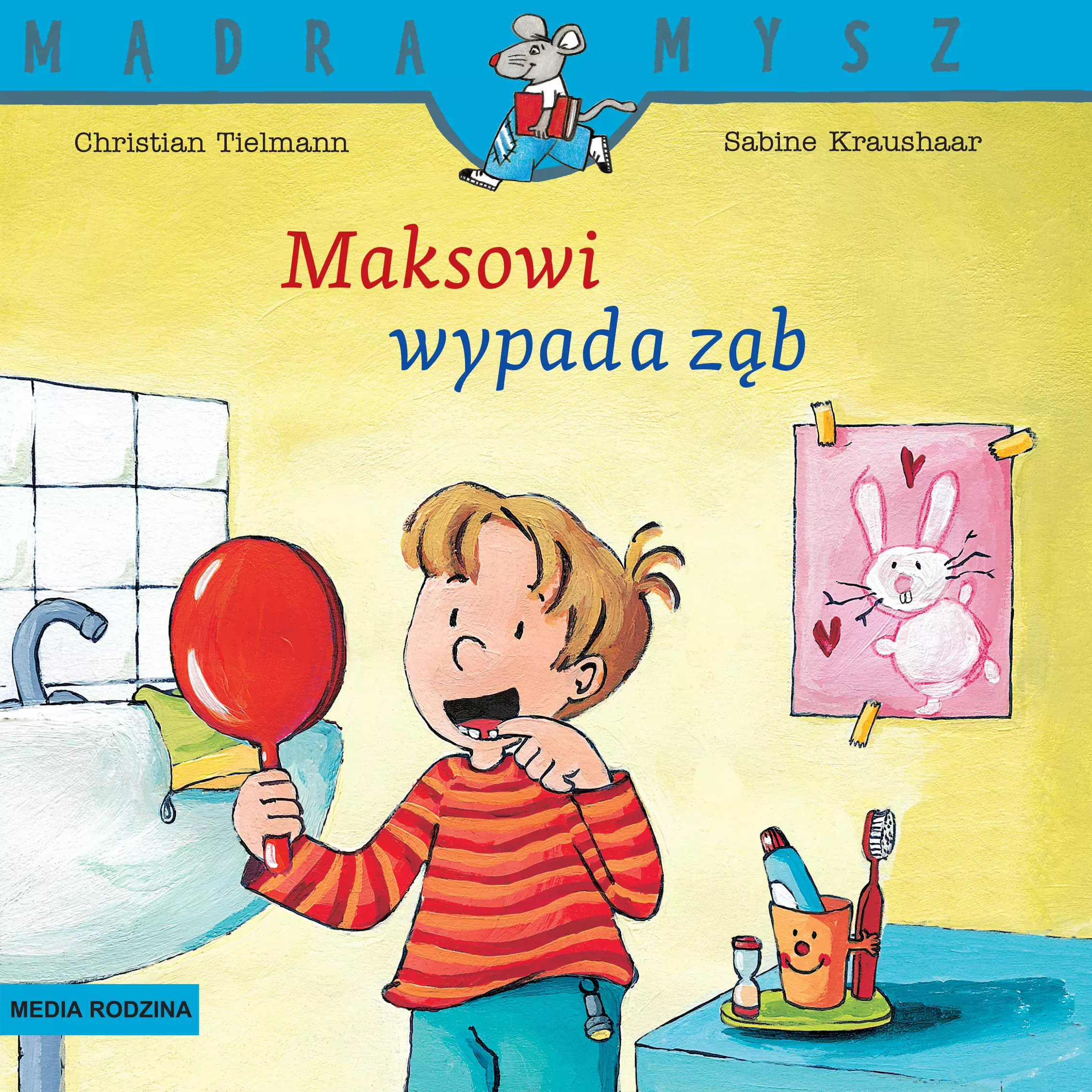 Mądra Mysz. Maksowi wypada ząb - Książki
