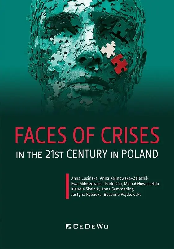 Faces of Crises in the 21st Century in Poland - Książki