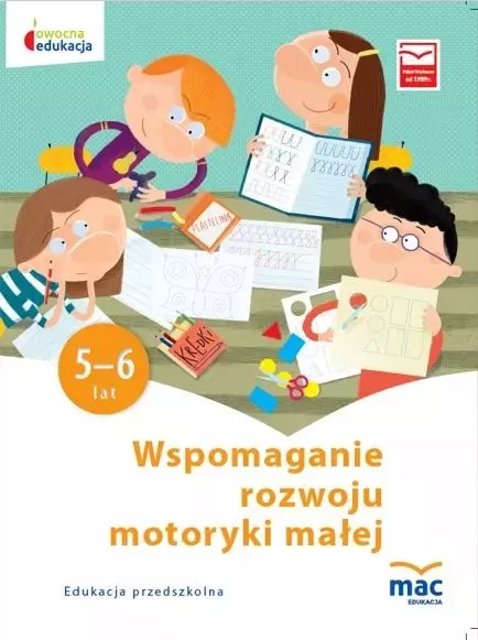 Wspomaganie rozwoju motoryki małej. 5-6 lat - Książki