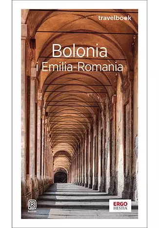 Travelbook. Bolonia i Emilia-Romania, wydanie 4 - Książki