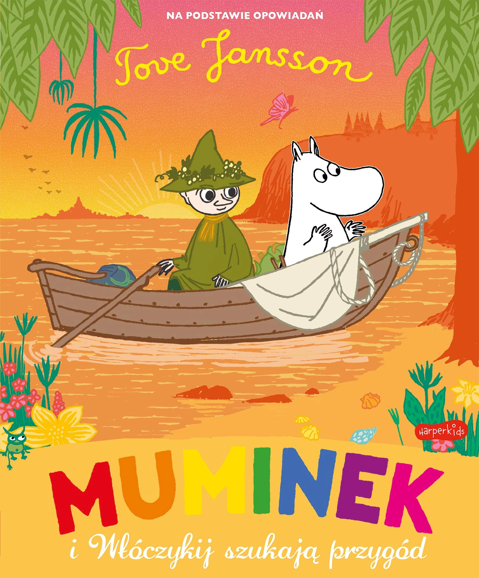 Opowieści z Doliny Muminków. Muminek i Włóczykij szukają przygód - Książki