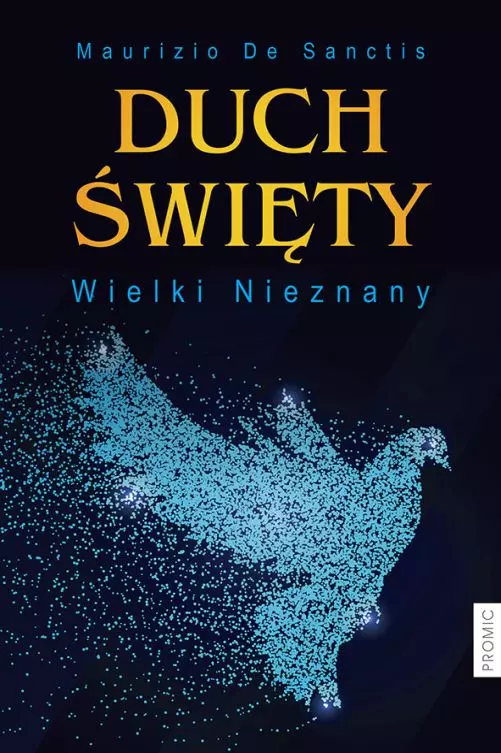 Duch Święty. Wielki Nieznany - Książki