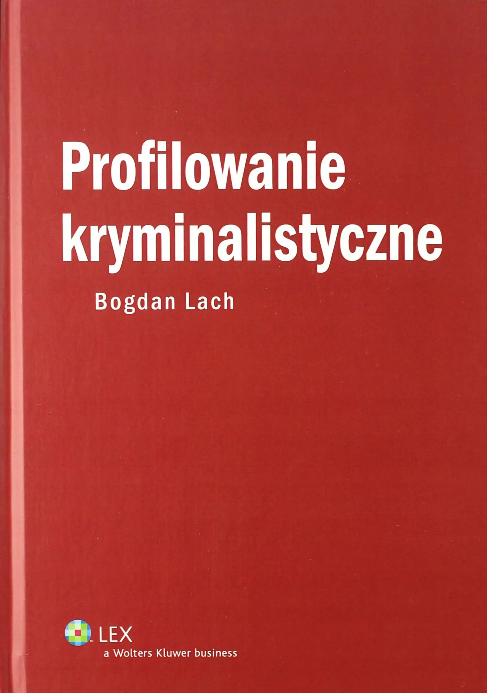 Profilowanie kryminalistyczne
