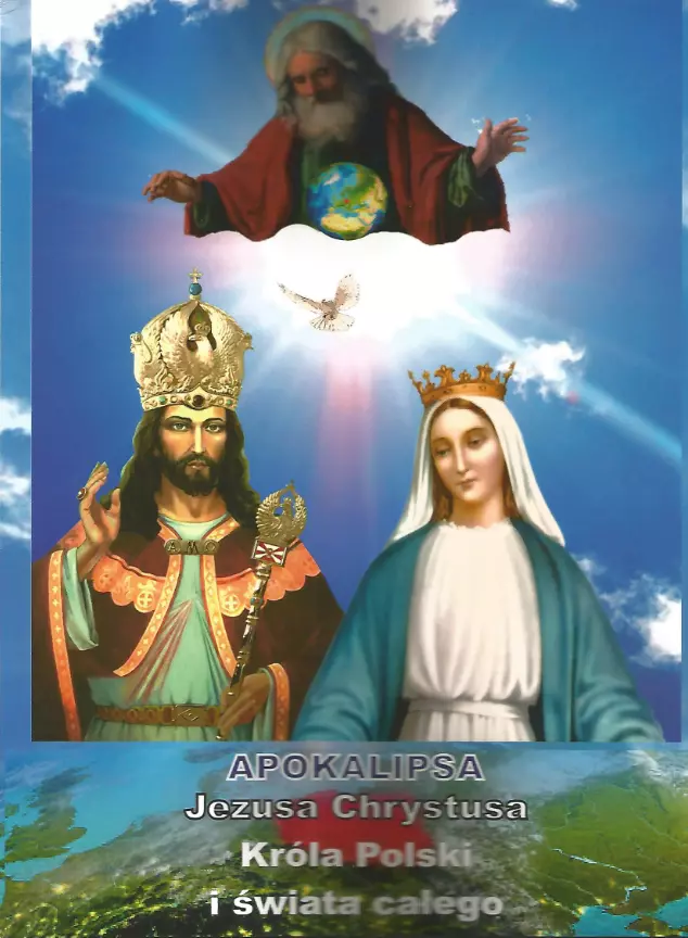 Apokalipsa Jezusa Chrystusa Króla Polski i świata całego